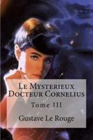 Le Mysterieux Docteur Cornelius