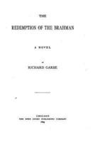 The Redemption of the Brahman, a Novel