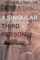 A Singular Third Person