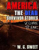 America The Dead Survivor Stories Four