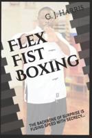 Flex Fist Boxing