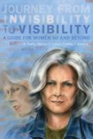 Journey from Invisibility to Visibility