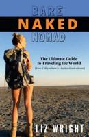 Bare Naked Nomad