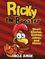 Ricky the Rooster