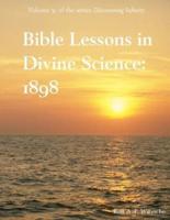 Bible Lessons in Divine Science 1898