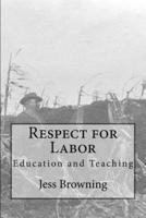 Respect for Labor