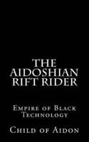 The Aidoshian Rift Rider