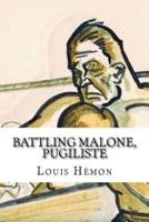 Battling Malone, Pugiliste