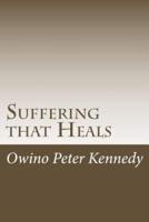 Suffering That Heals