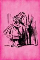 Alice in Wonderland Journal - Alice and The Secret Door (Pink)