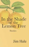 In the Shade of the Lemon Tree