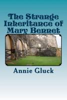 The Strange Inheritance of Mary Bennet