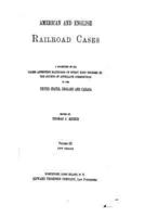 The American and English Railroad Cases