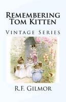 Remembering Tom Kitten