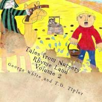 Tales from Nursery Rhyme Land