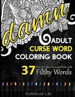 Adult Curse Word Coloring Book