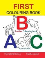 First Colouring Book. ABC. Toddler Colouring Book