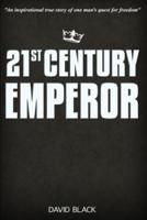 21st Century Emperor