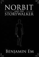 Norbit and the Storywalker