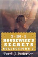 3-In-1 Housewife's Secrets Collection 3