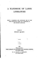 A Handbook of Labor Literature