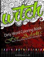 Dirty Word Coloring Book For Adults