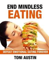 End Mindless Eating