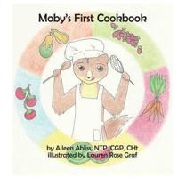 Moby's First Cookbook