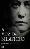 A Voz Do Silêncio