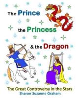 The Prince, the Princess & The Dragon