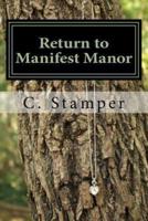 Return to Manifest Manor