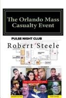 The Orlando Mass Casualty Event