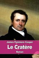 Le Cratère