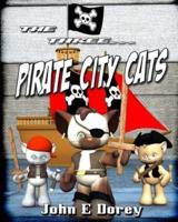 The Three Pirate City Cats