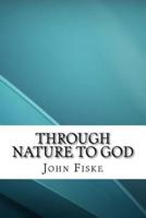 Through Nature to God