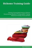 Bichomo Training Guide Bichomo Training Book Features
