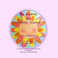 My Drawing and Writing Journal for Children