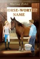 A Horse-Worthy Name