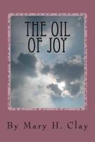 The Oil of Joy