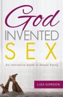 God Invented Sex
