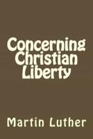 Concerning Christian Liberty