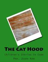 The Cat Hood
