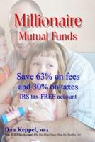 Millionaire Mutual Funds