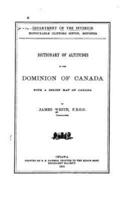 Dictionary of Altitudes in the Dominion of Canada, With a Relief Map of Canada