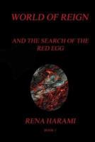 World of Reign and the Search of the Red Egg
