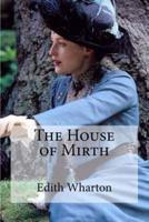 The House of Mirth