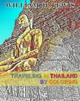 Traveling In Thailand By Coloring