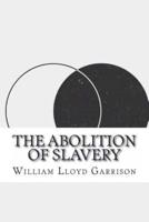 The Abolition of Slavery