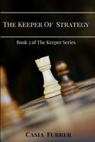 The Keeper of Strategy