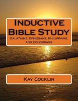 Inductive Bible Study on Galatians, Ephesians, Philippians and Colossians